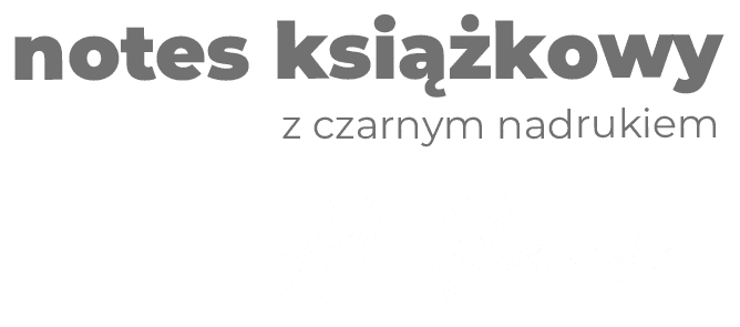 notes książkowy z czarnym nadrukiem napis: notes książkowy z czarnym nadrukiem