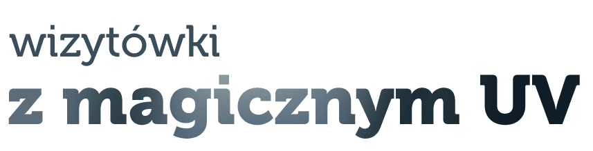 wizytówki z magicznym UV napis: wizytówki z magicznym UV